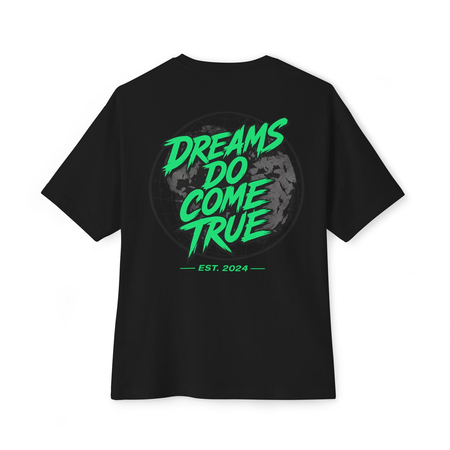 Green 'Dreams Do Come True' Oversized Tee