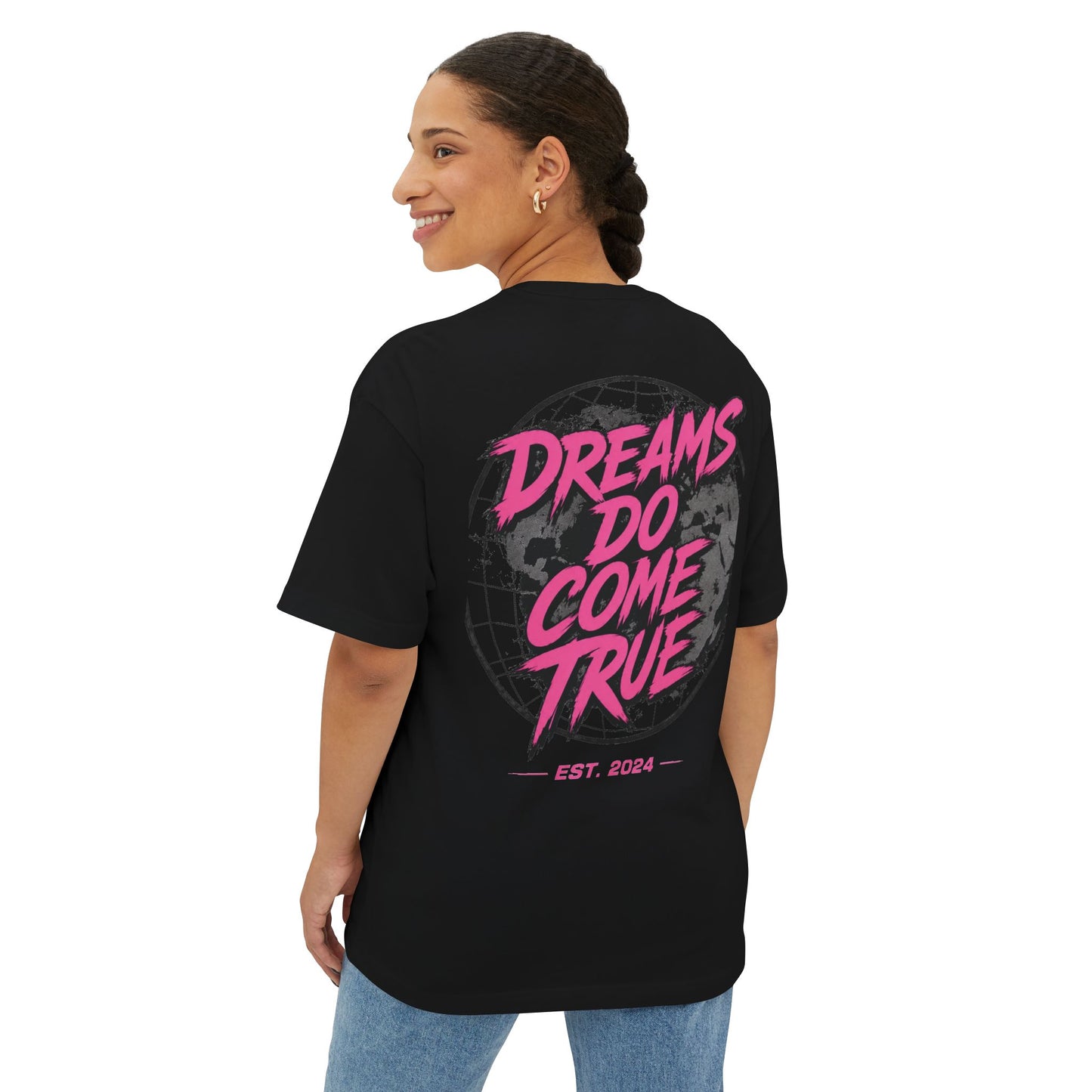 Pink Velocity "Dreams Do Come True" Oversized Tee
